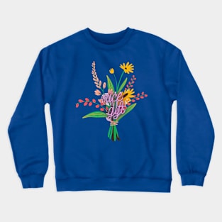 Gifted flower Crewneck Sweatshirt